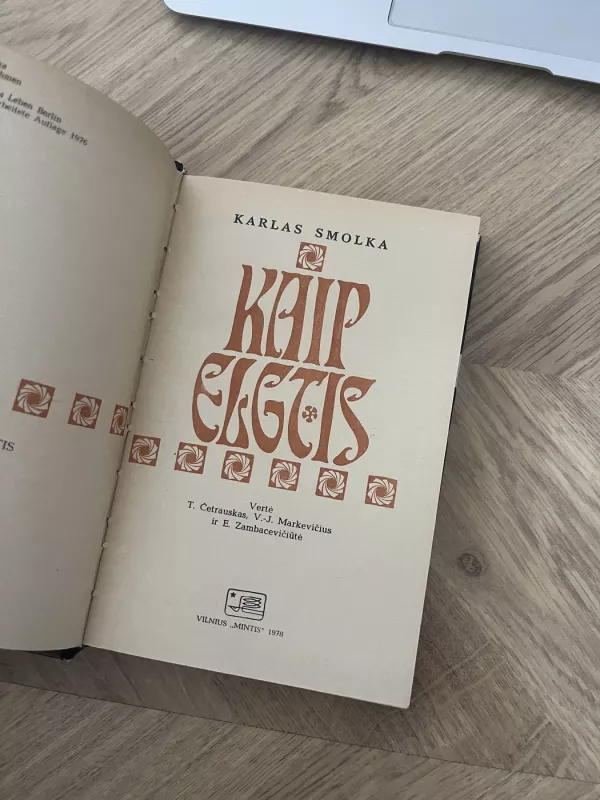 Kaip elgtis - Karlas Smolka, knyga 4