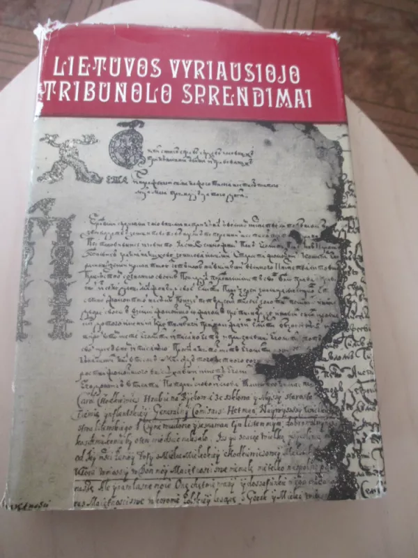 Lietuvos vyriausiojo tribunolo sprendimai 1583-1655 - Autorių Kolektyvas, knyga 3
