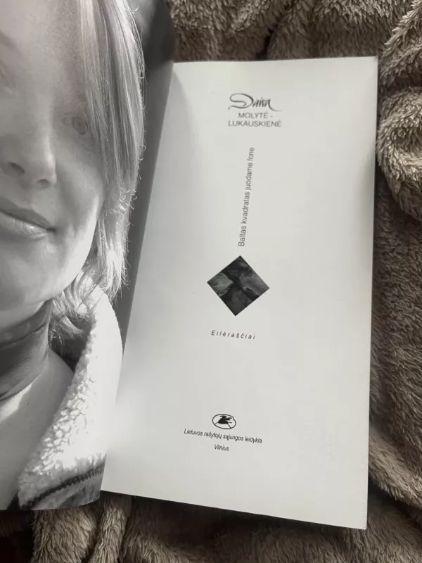 Baltas kvadratas juodame fone - Daiva Molytė - Lukauskienė, knyga 3