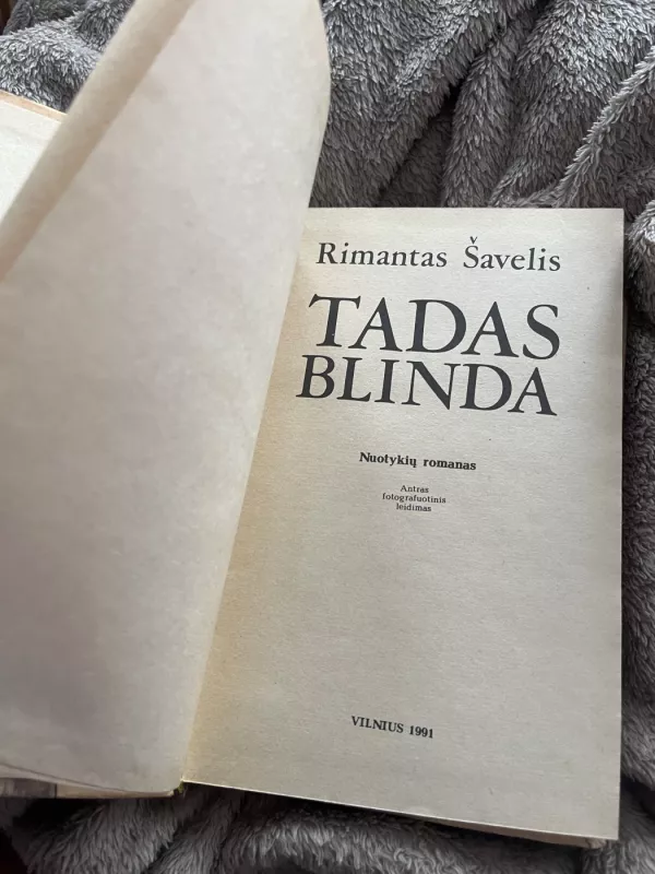 Tadas Blinda - Rimantas Šavelis, knyga 3