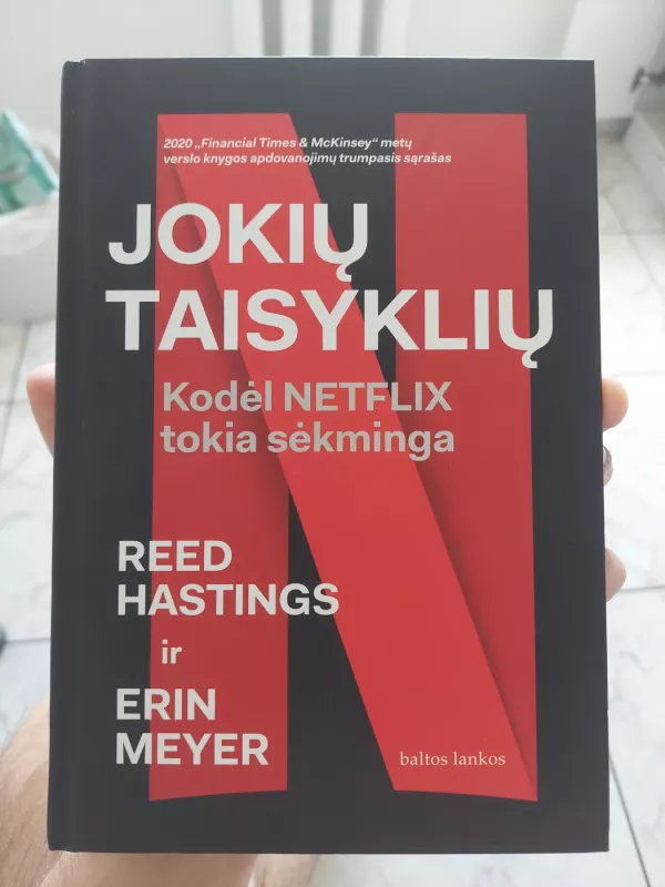 Jokių taisyklių. Kodėl Netflix tokia sėkminga? - Reed Hastings, knyga 2