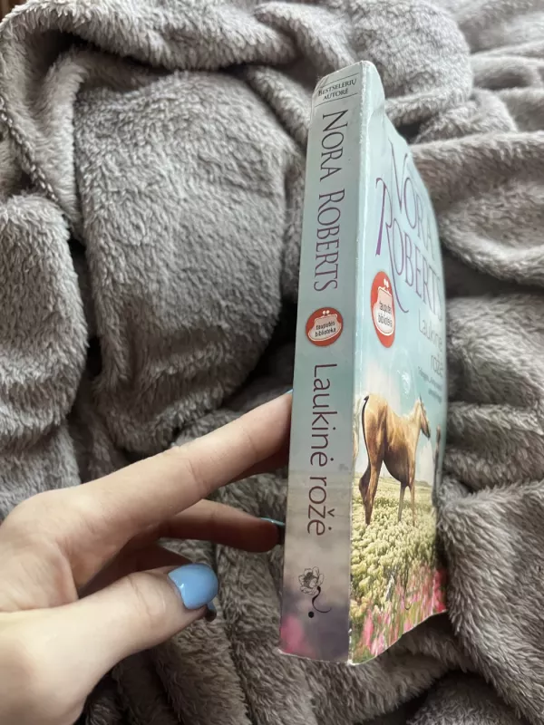 Laukinė rožė - Nora Roberts, knyga 3