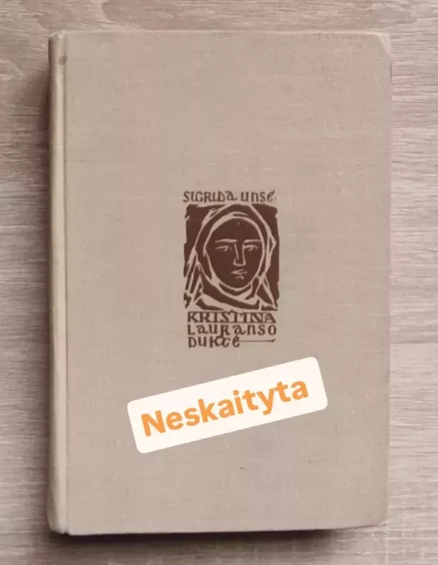 Kristina Lauranso duktė (II tomas) - Sigrid Undset, knyga 2