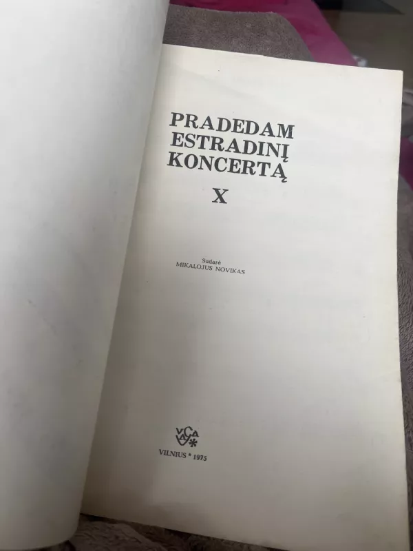 Pradedam estradinį koncerta X - Mikalojus Novikas, knyga 3