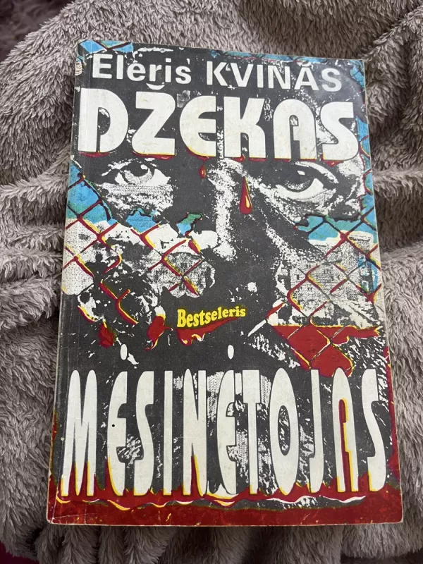 Džekas mėsinėtojas - Eleris Kvinas, knyga 2