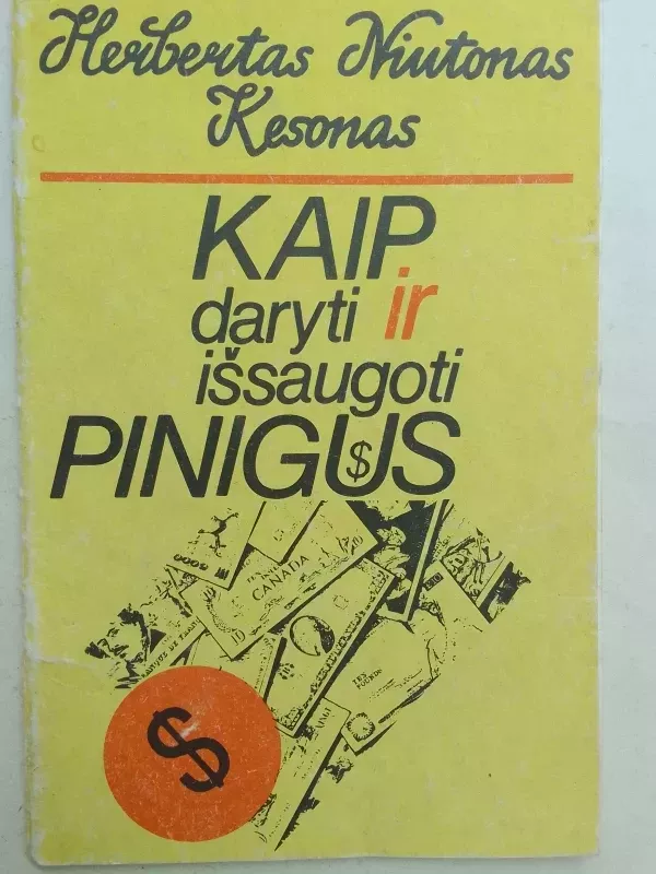 Kaip daryti ir išsaugoti pinigus - Autorių Kolektyvas, knyga 2