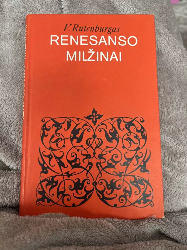 Renesanso milžinai - Viktoras Rutenburgas, knyga 2