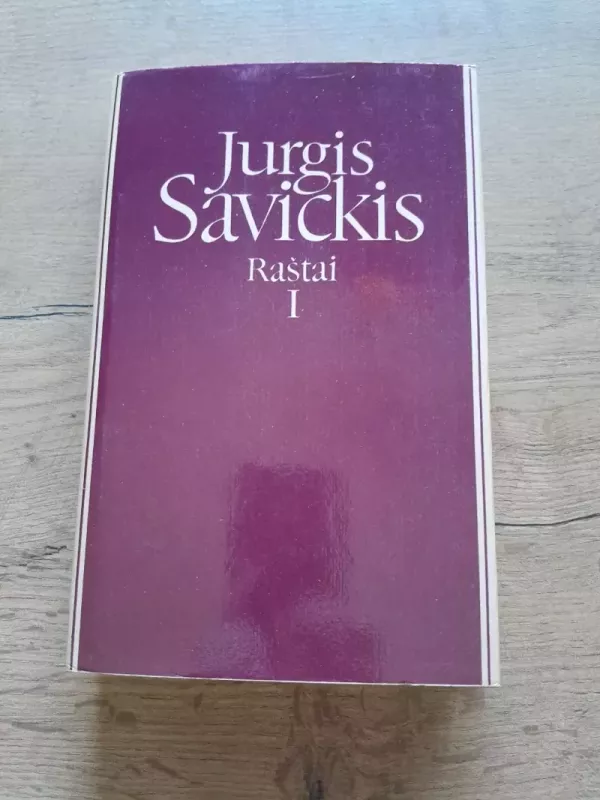 Jurgis Savickis Raštai (I ir II tomai) - Jurgis Savickis, knyga 4