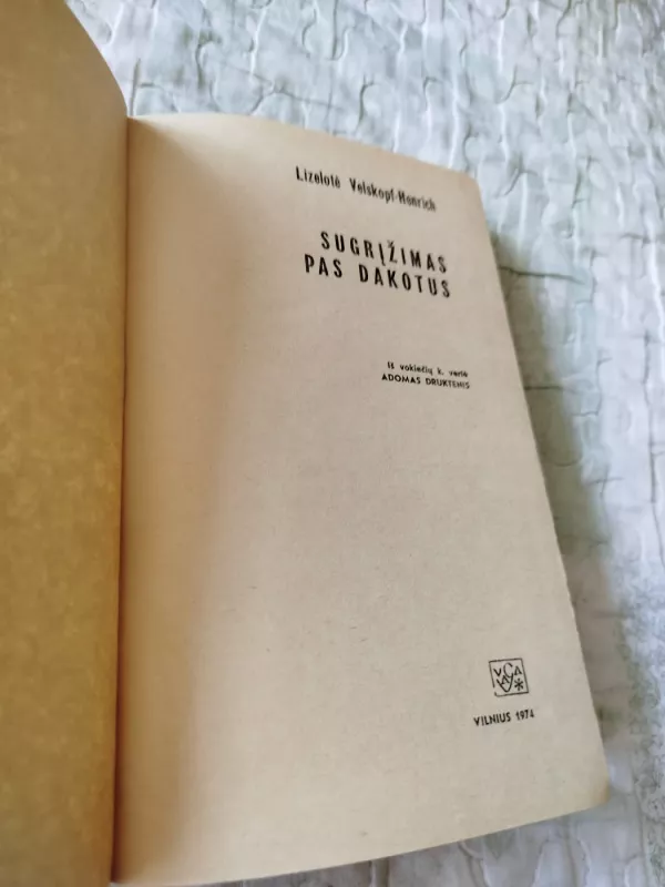 Sugrįžimas pas dakotus - Lizelotė Velskopf-Henrich, knyga 3