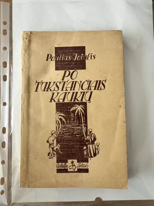 Po tūkstančiais kaukių - Paulius Jatulis, knyga 2