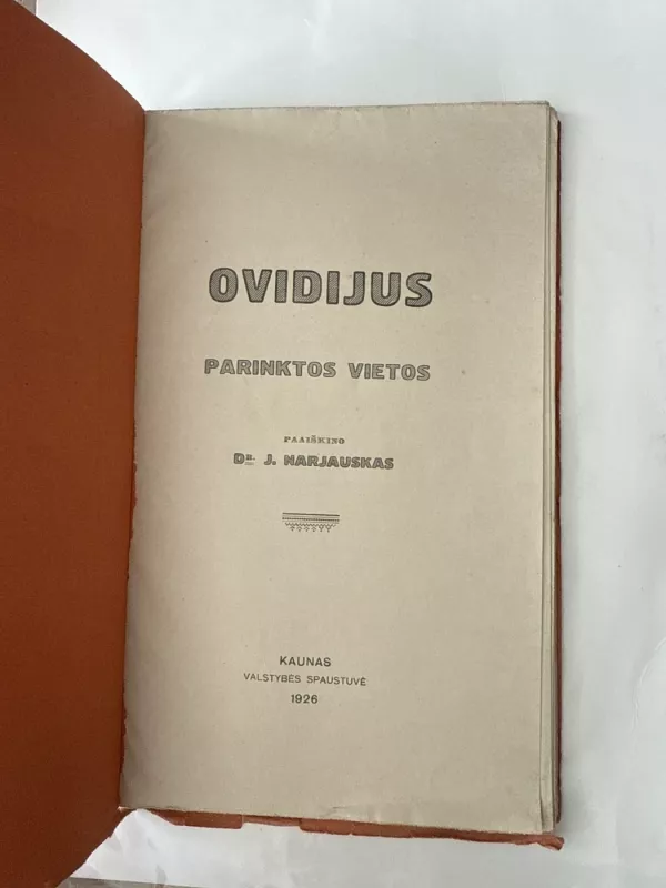 Ovidijus. Parinktos vietos - Dr. J. Narjauskas, knyga 3