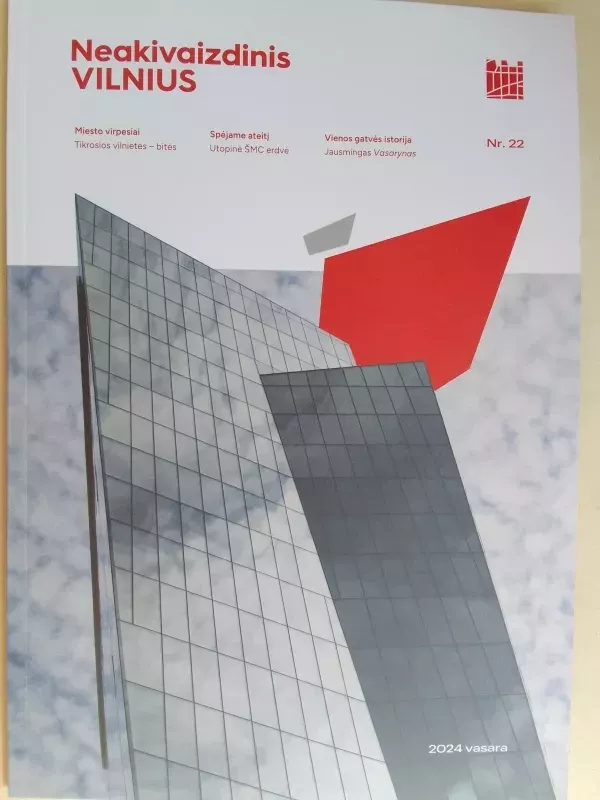 Neakivaizdinis Vilnius 2024 Vasara Nr. 22 - Autorių Kolektyvas, knyga 2