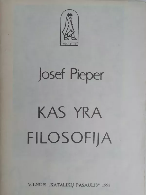Kas yra filosofija - Josef Pieper, knyga 3
