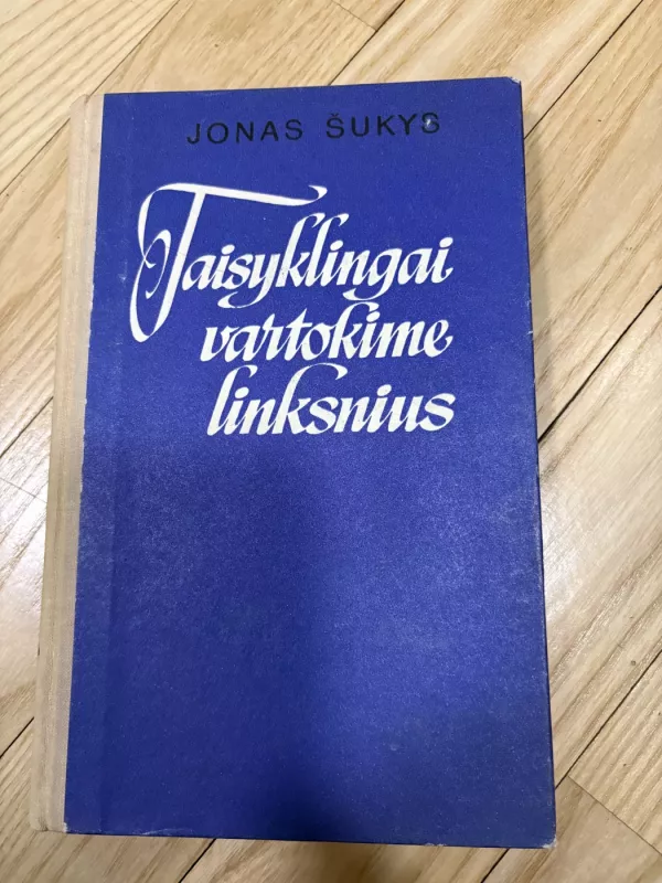 Taisyklingai vartokime linksnius - Jonas Šukys, knyga 2