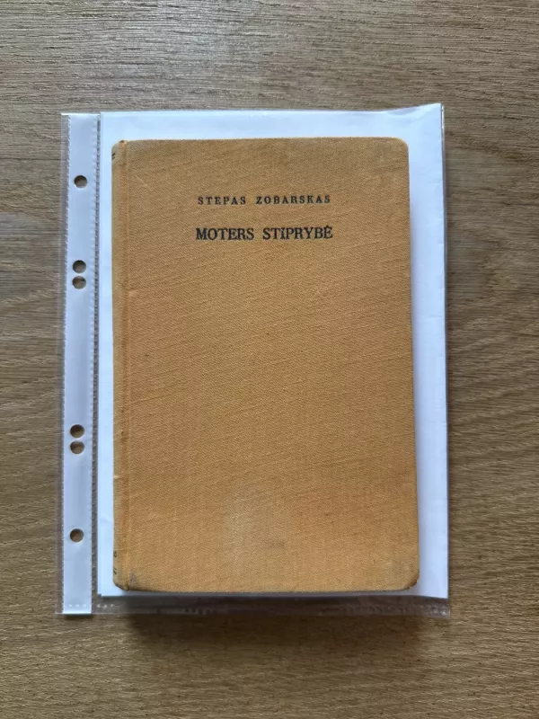 Moters stiprybe - Stepas Zobarskas, knyga 2