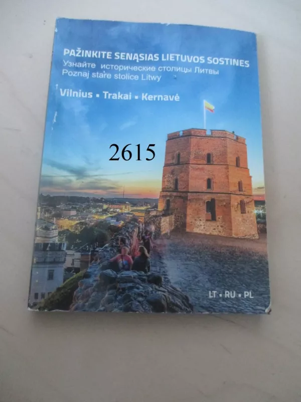 Knygele Pažinkite senąsias Lietuvos sostines. Vilnius-Trakai-Kernavė - Autorių Kolektyvas, knyga 2