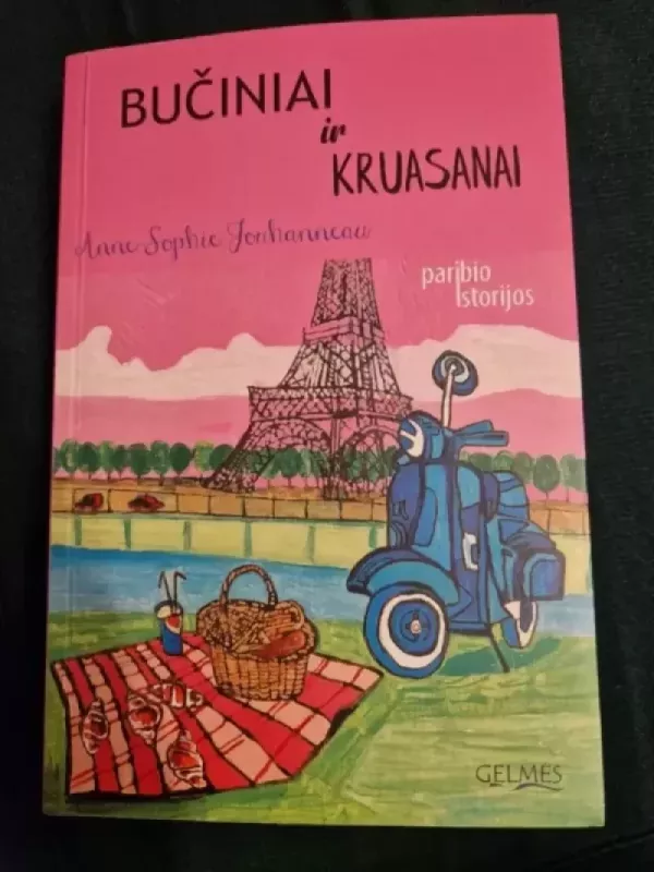 Bučiniai ir kruasanai - Anne-Sophie Jouhanneau, knyga 2