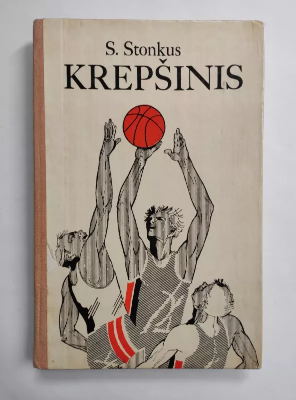 Krepšinis - Stanislovas Stonkus, knyga 2