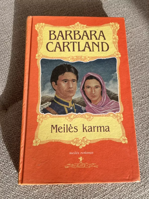 Meilės karma - Barbara Cartland, knyga 4