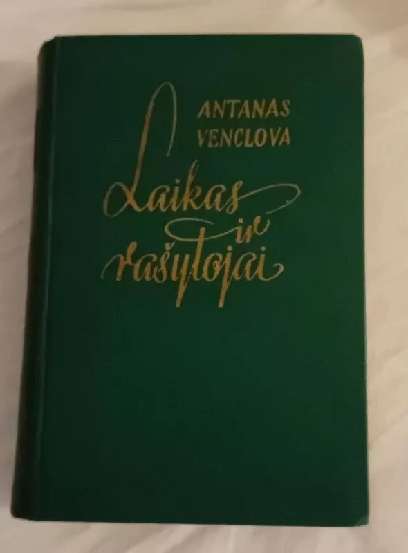 Laikas ir rašytojai - Antanas Venclova, knyga 2