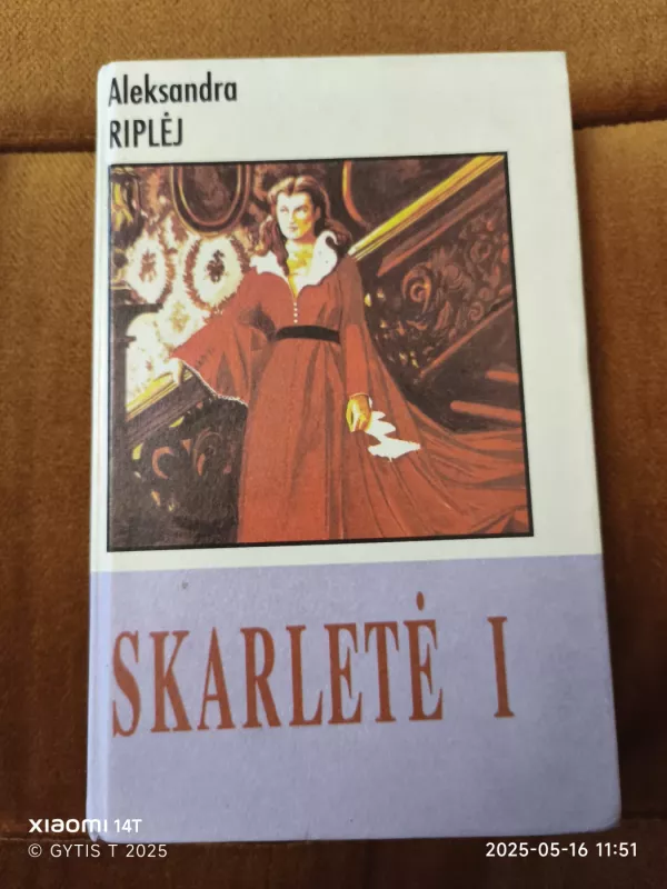 Skarletė 1 ir 2 dalys - Aleksandra Riplėj, knyga 2
