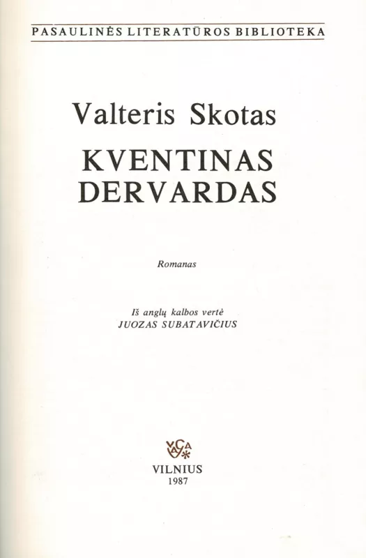 Kventinas Dervardas - Valteris Skotas, knyga 3