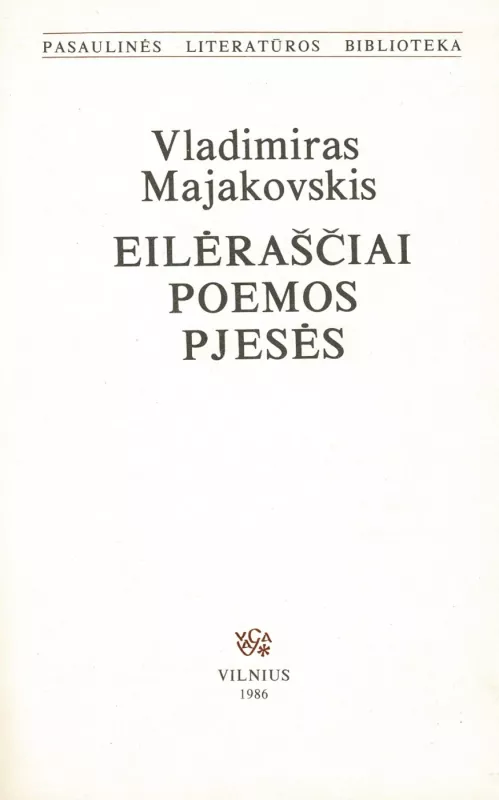 Eilėraščiai. Poemos. Pjesės - Vladimiras Majakovskis, knyga 3