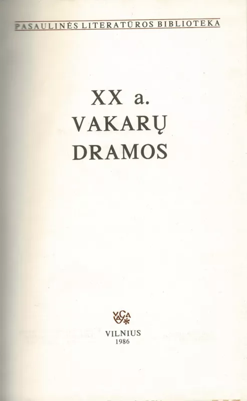 XX a. Vakarų dramos - Autorių Kolektyvas, knyga 3