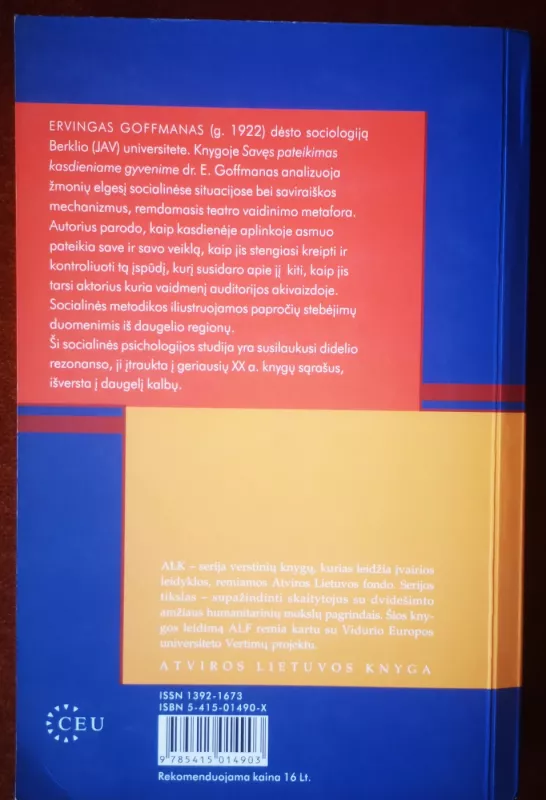 Savęs pateikimas kasdieniame gyvenime - Erving Goffman, knyga 3