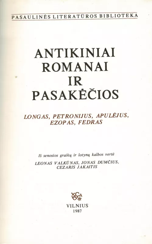 Antikiniai romanai ir pasakėčios - Autorių Kolektyvas, knyga 3