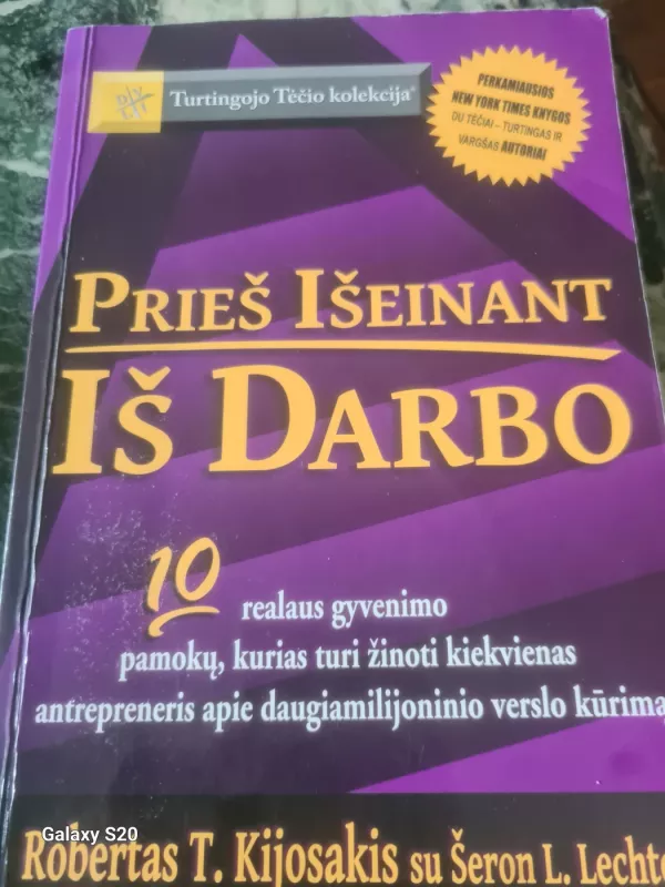 Prieš išeinant iš darbo - Robert T. Kiyosaki, Sharon L.  Lechter, knyga 2
