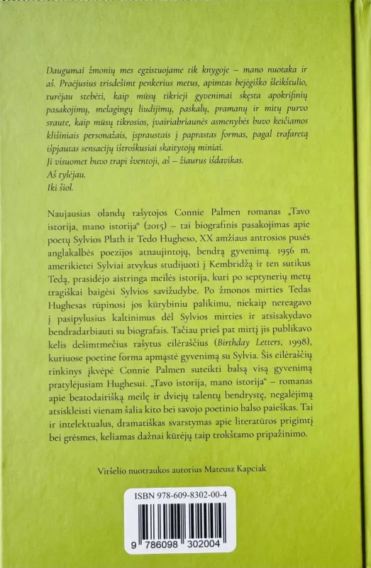 Tavo istorija, mano istorija - Connie Palmen, knyga 3