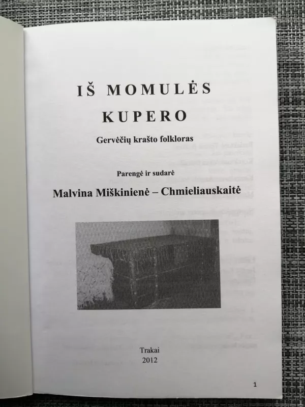 IŠ MOMULĖS KUPERO: Gervėčių krašto folkloras - Autorių Kolektyvas, knyga 3