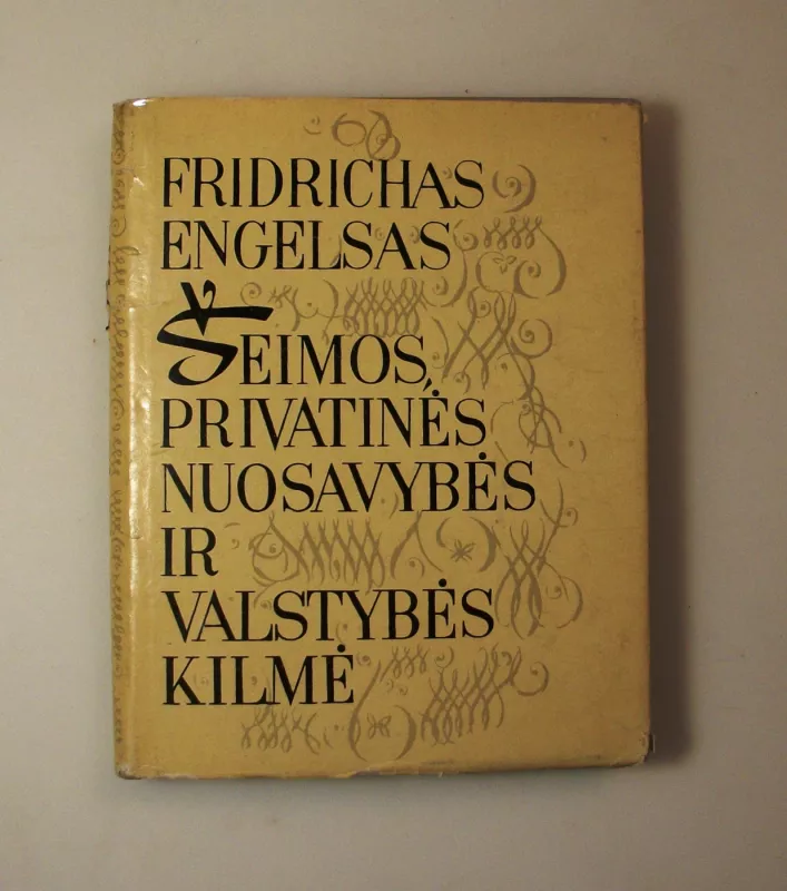 Šeimos, privatinės nuosavybės ir valstybės kilmė - Fridrichas Engelsas, knyga