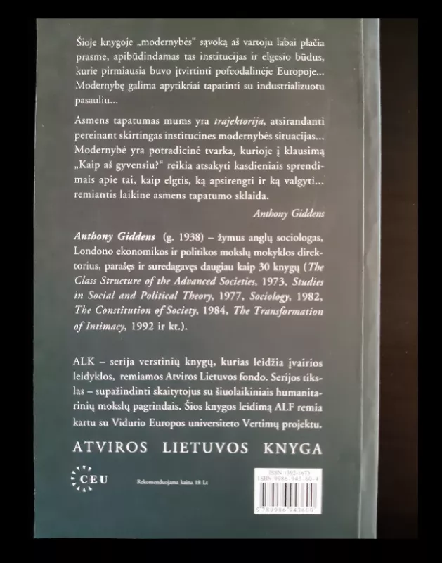 Modernybė ir asmens tapatumas: asmuo ir visuomenė vėlyvosios modernybės amžiuje - Anthony Giddens, knyga 3