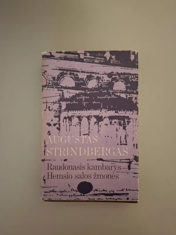 Raudonasis kambarys. Hemsio salos žmonės - August Strindberg, knyga 2