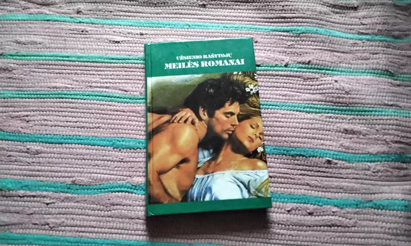 Meilei nėra kliūčių. Šiandien... rytoj... visada - Ketė Viljams, Marta Gudmen, knyga 2