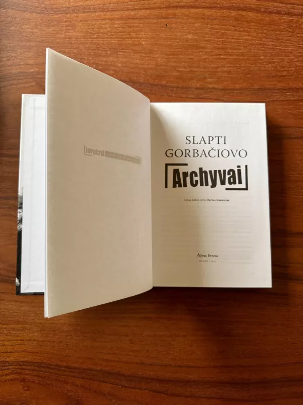 Slapti Gorbačiovo archyvai - Autorių Kolektyvas, knyga 4