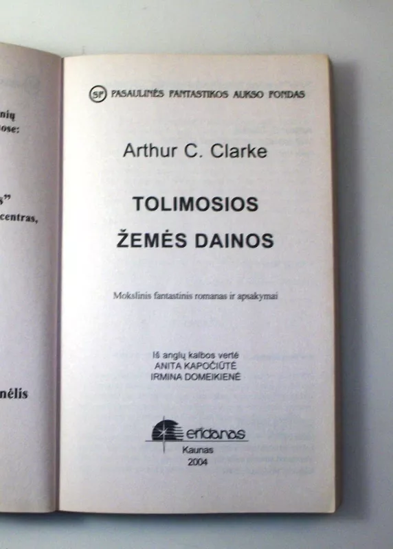 Tolimosios žemės dainos - Arthur C. Clarke, knyga 5