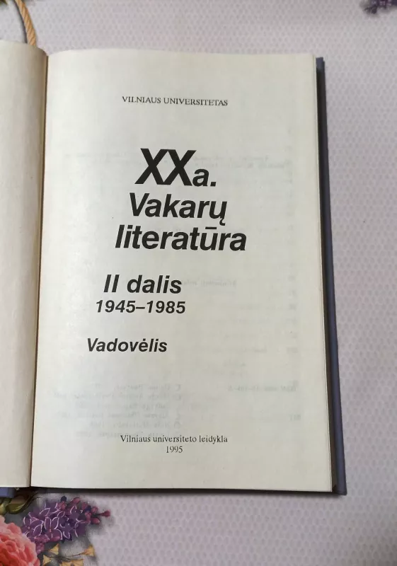 XX a. Vakarų literatūra: 1945-1985 (2 dalis) - Galina Baužytė, knyga 3