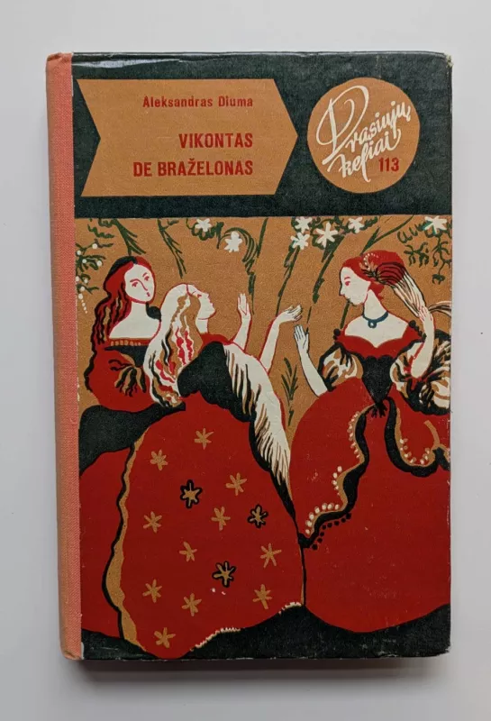 Vikontas de Braželonas (III tomas) - Aleksandras Diuma, knyga 2