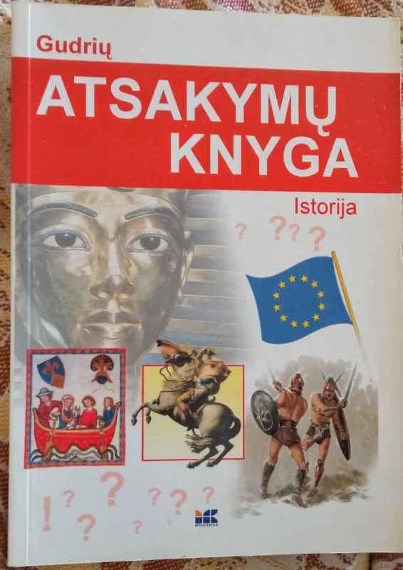 Gudrių atsakymų knyga (istorija) - Rainer Kothe, knyga 4