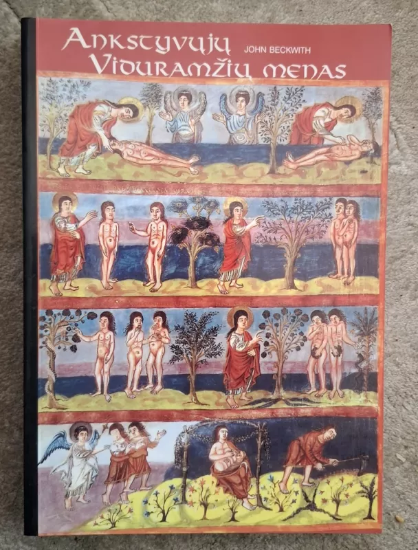 Ankstyvųjų Viduramžių menas - John Beckwith, knyga 2