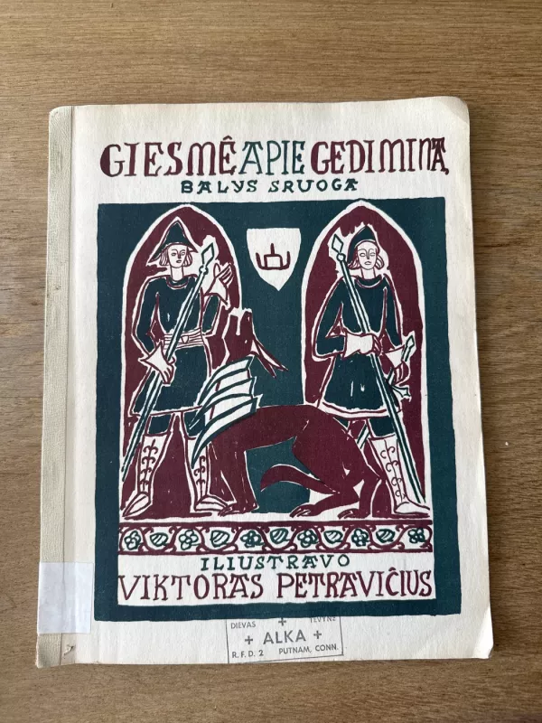 Giesmė apie Gediminą - Balys Sruoga, knyga 2