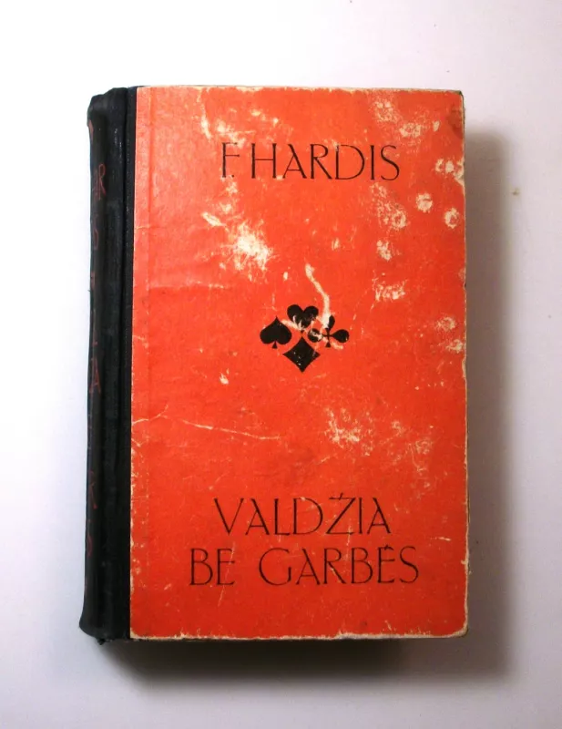 Valdžia be garbės - Frenkas Hardis, knyga 4