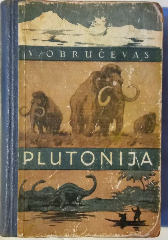 Plutonija - Vladimiras Obručevas, knyga 2