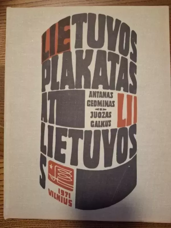Lietuvos plakatas - Juozas Galkus, knyga 2