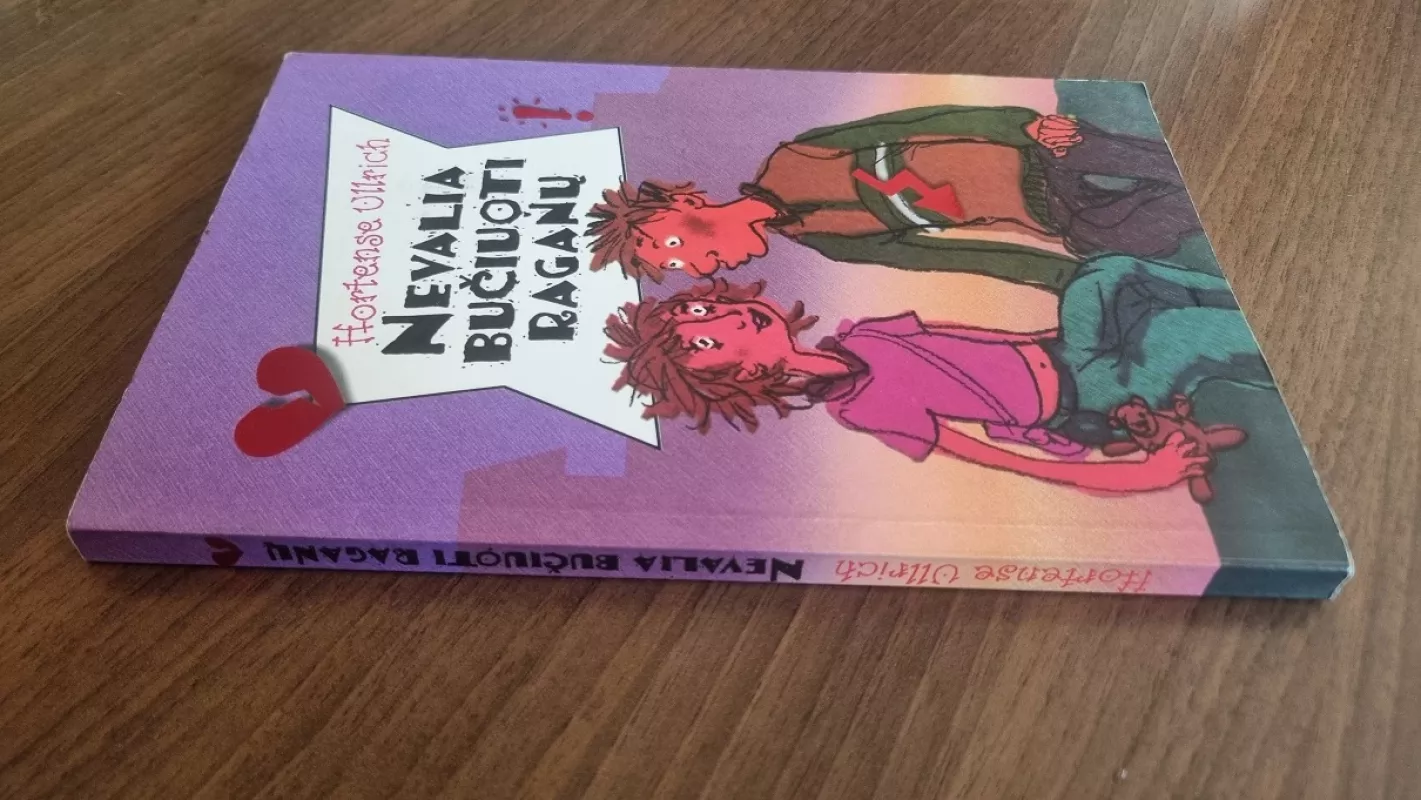 Nevalia bučiuoti raganų - Hortense Ullrich, knyga 5