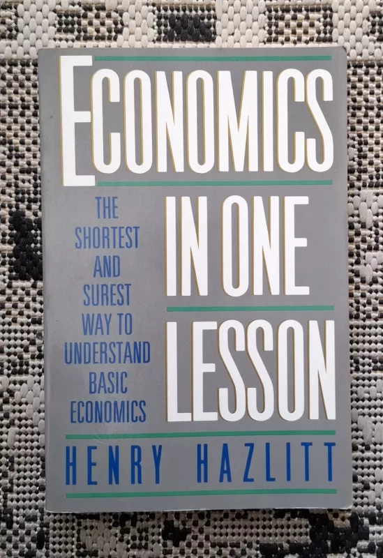 Economics In One Lesson - Henry Hazlitt, knyga 2