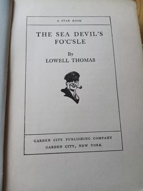 The sea devil,s - Lowell Thomas, knyga 3